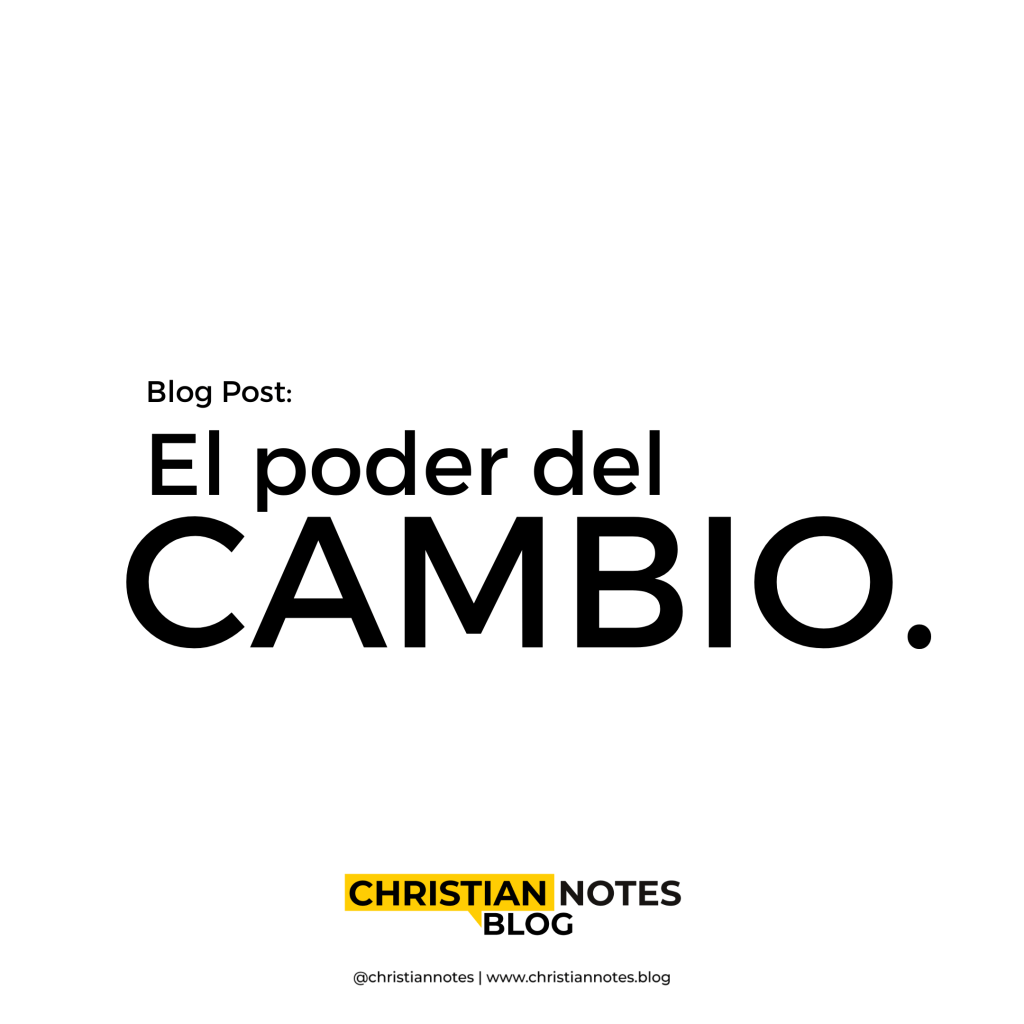 El poder del&nbsp;cambio.